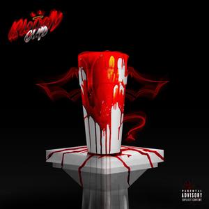 bloody cup (feat. bass santana) (Explicit)