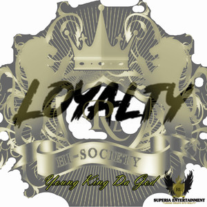 Loyalty (Explicit)