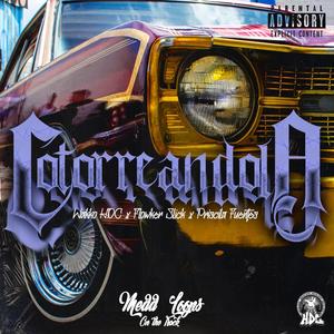 Cotorreandola (feat. Flowker Slick & Pricila Fuentes) (Explicit)