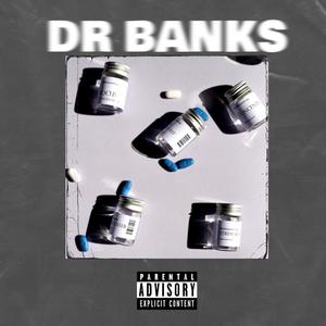 Dr. Banks (Explicit)