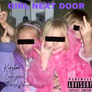 Girl Next Door (feat. Theresa Johnson & Ceelo Green) [Explicit]