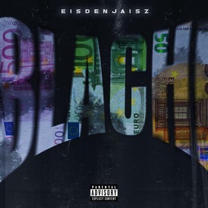 Blachi (Explicit)