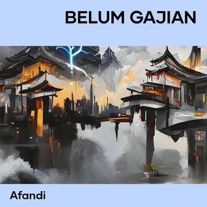 Belum Gajian