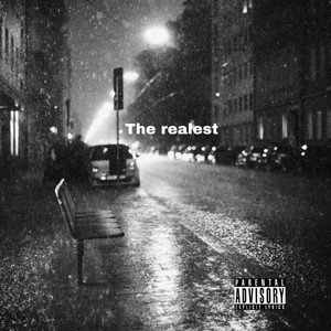 The realest (Explicit)