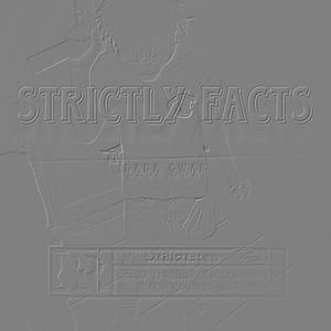 Strictly Facts (Explicit)