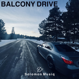 Balcony Drive (Explicit)