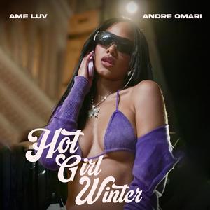 Hot Girl Winter (feat. André Omari) [Explicit]