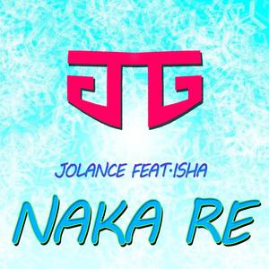 Naka re (feat. Isha)