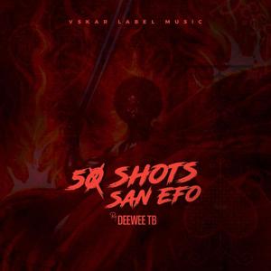 50 Shots san efo (Explicit)