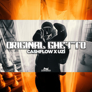 ORIGINAL GHETTO (Explicit)