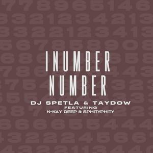 INumber Number (feat. Taydow, Sphiityphiity & N-Kay Deep)