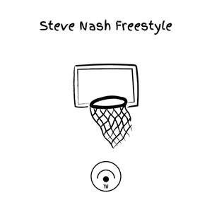 STEVE NASH FREESTYLE (Explicit)