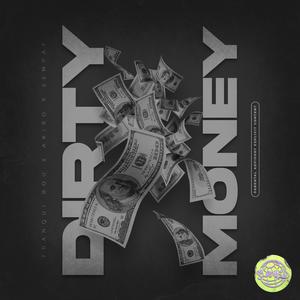 Dirty Money Slowed (feat. Franqui Bou, AKIRO & Sempay) (Explicit)