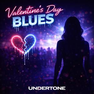 Valentine’s Day Blues