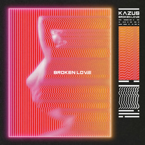 Broken Love (Original Mix)