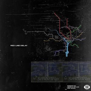 Red Line Delay(feat. Henri B. Styles & Dre Wave$)