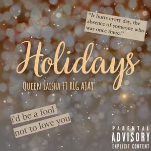 Holidays(feat. VYP AJAY) (Explicit)