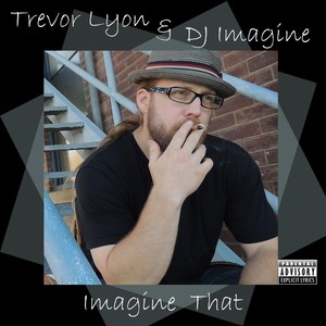 Imagine That (Explicit)