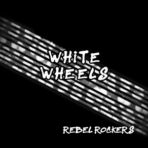 White Wheels (Explicit)