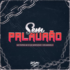 SEM PALAVRÃO (Explicit)