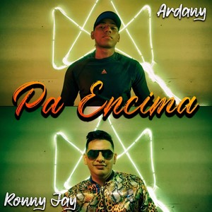 Pa Encima (Explicit)