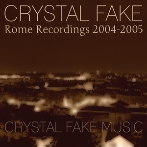 Rome Recordings 2004-2005