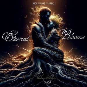 Eternal Blooms (Explicit)