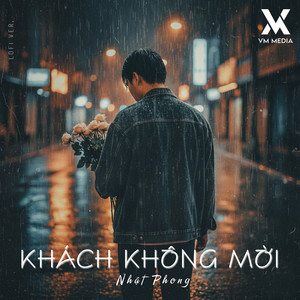 Khách Không Mời (Lofi)