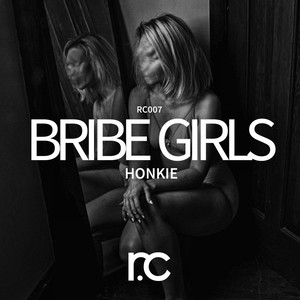 Bribe Girls (Original Mix)