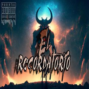 El Recordatorio (Explicit)