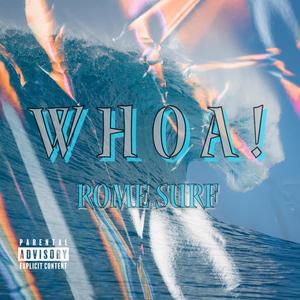 Whoa! (Explicit)