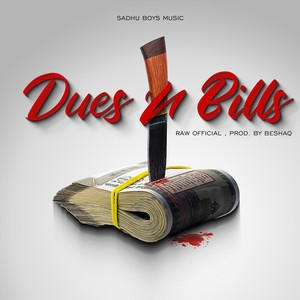 Dues n Bills (Explicit)