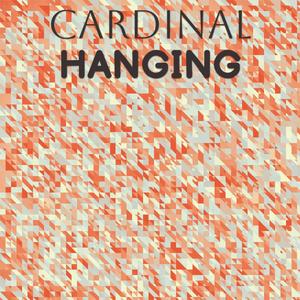 Cardinal Hanging