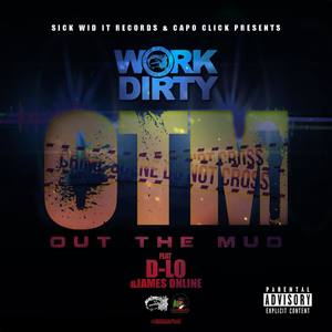 OTM (Out the Mud)