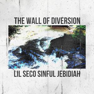 The Wall of Diversion (Explicit)