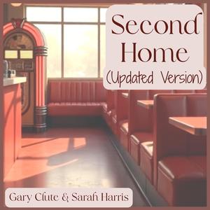 Second Home (Updated Version)