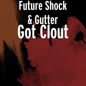 Got Clout (Explicit)