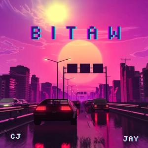 Bitaw (Explicit)