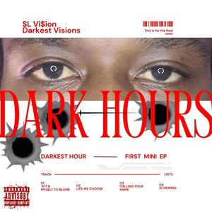 Dark Hours (Explicit)