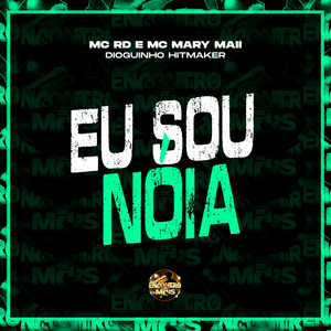 Eu Sou Nóia (Explicit)