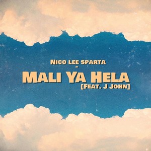 Mali Ya Hela (Explicit)