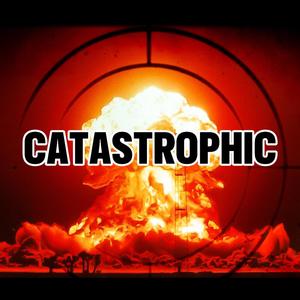 CATASTROPHIC (feat. Ello Soul & MASTER) (Explicit)