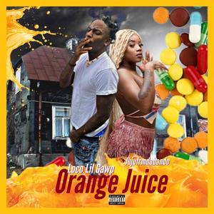 Orange Juice (feat. JuJuFrmDaBando) (Explicit)
