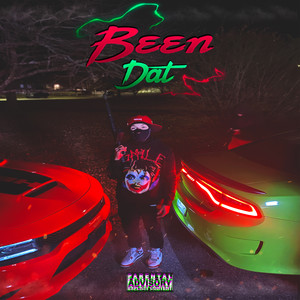 Been Dat (Explicit)