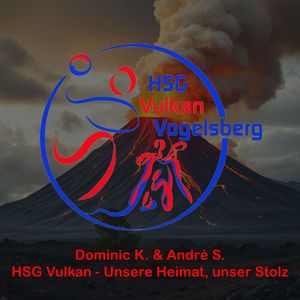 HSG Vulkan - Unsere Heimat, unser Stolz