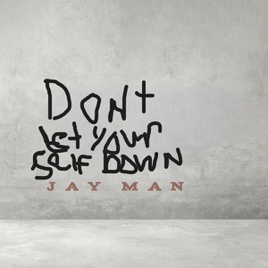 Dont let yourself down