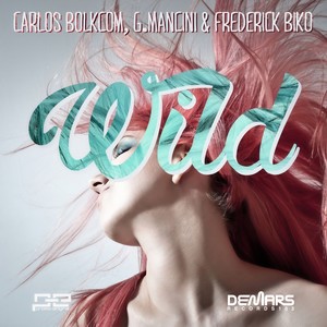 Wild (Original Mix)