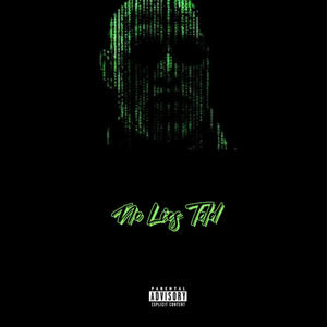 No Lies Told (feat. LilDd) [Explicit]