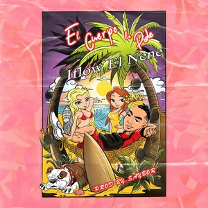 El Cuerpo Le Pide(feat. Saybor)