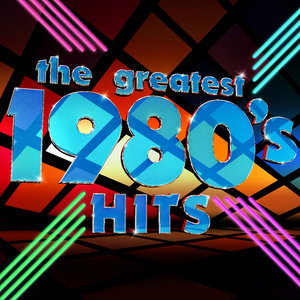The Greatest 1980's Hits